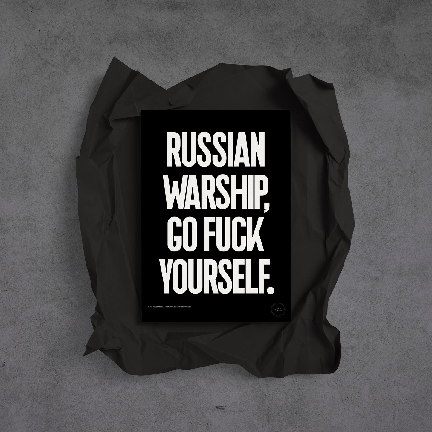 RUSSIAN WARSHIP, GO FUCK YOURSELF — Limited Edition Screenprint by Sascha Lobe