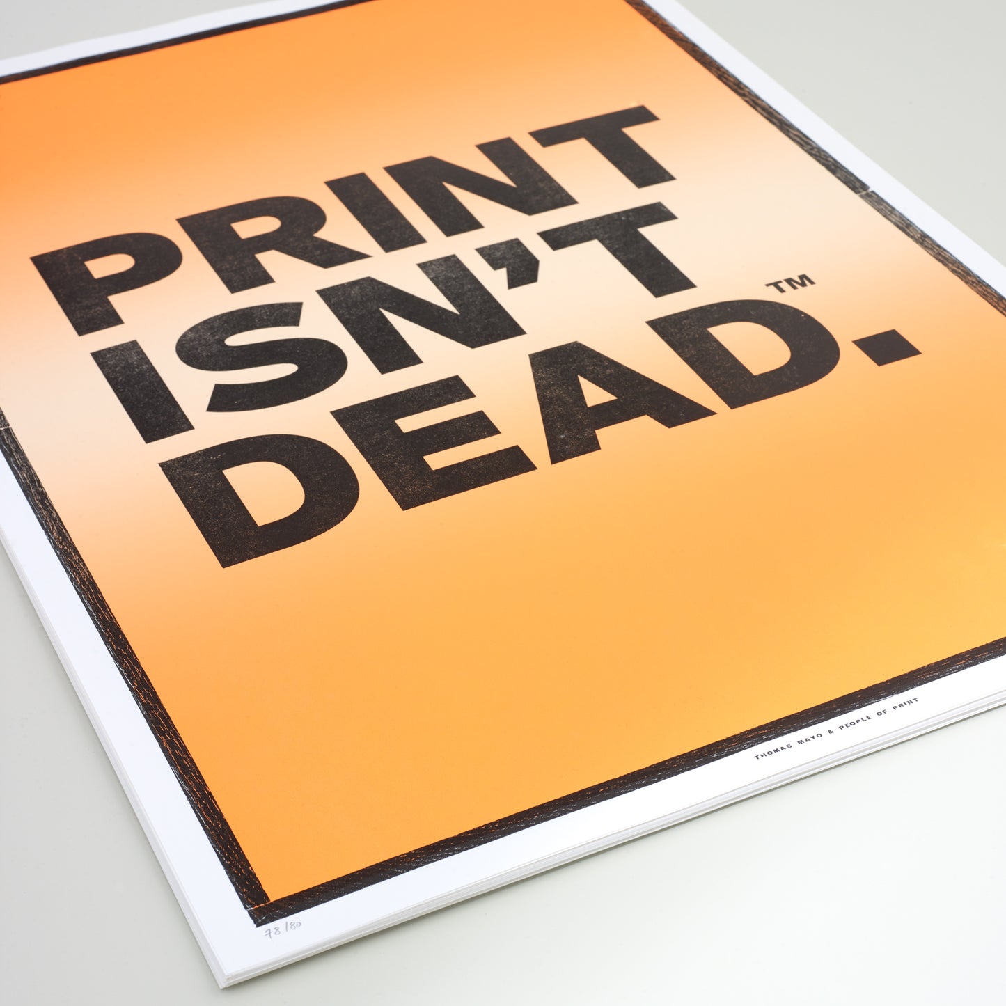 Thomas Mayo x People of Print — 50x70cm 'Print Isn't Dead™' Letterpress Art Print