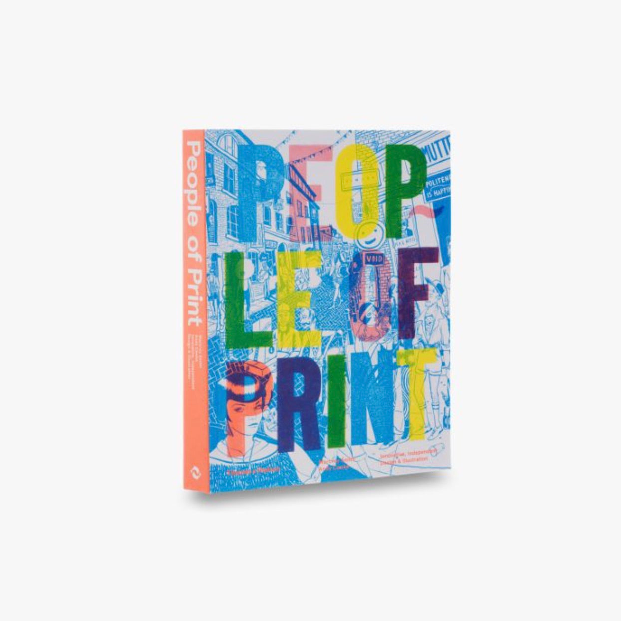 People of Print — Innovative, Independent Design and Illustration