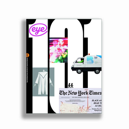 Eye #101 –– Eye Magazine